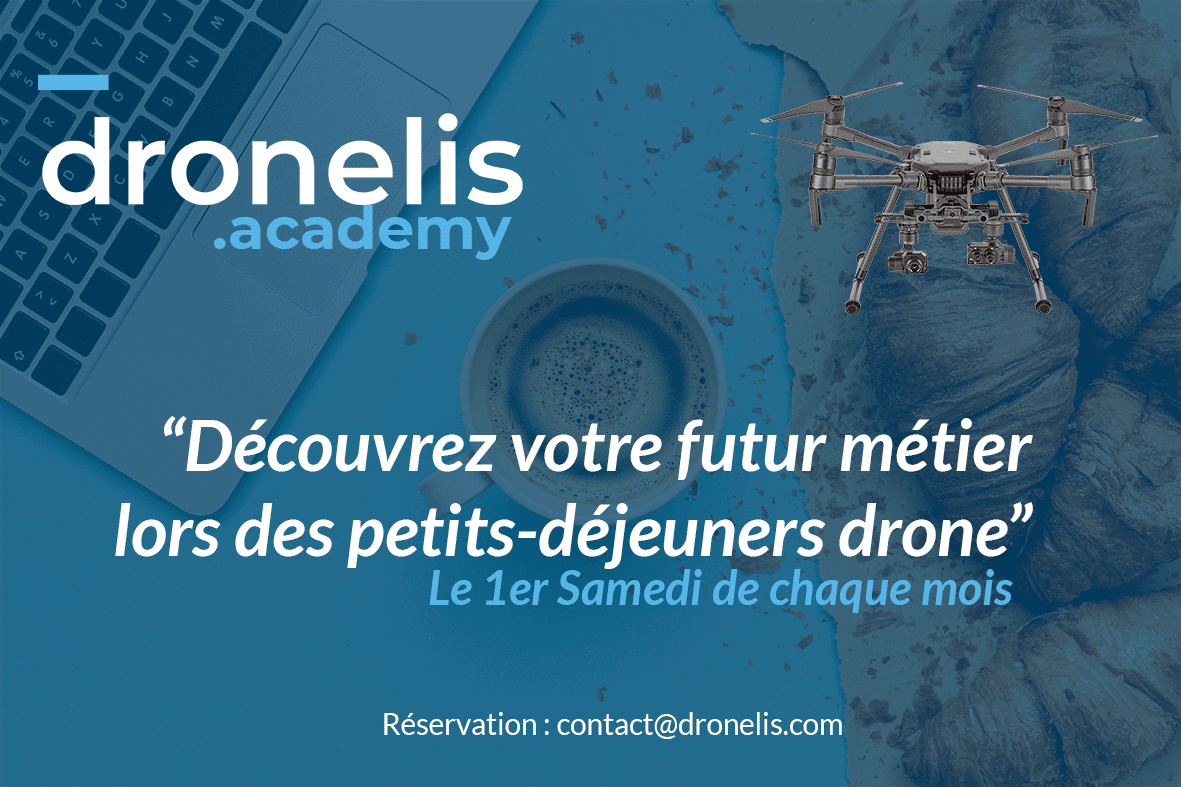 DronelisAcademy lance ses petits-déjeuner Drone.